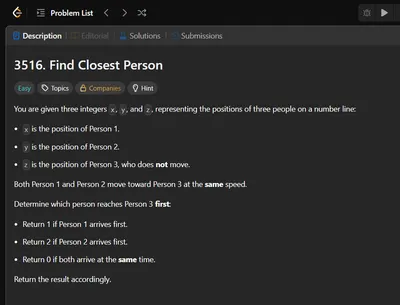 LeetCode #3516 - Find Closest Person (Easy)