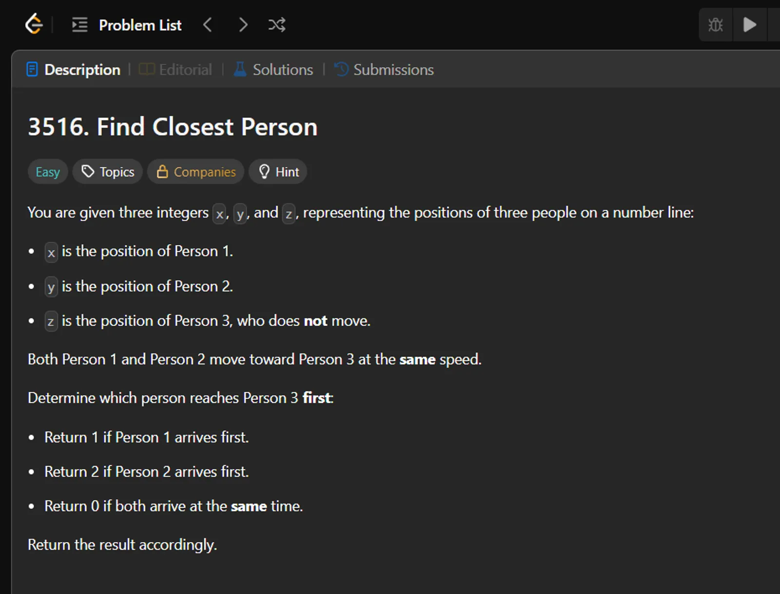 LeetCode #3516 - Find Closest Person (Easy)