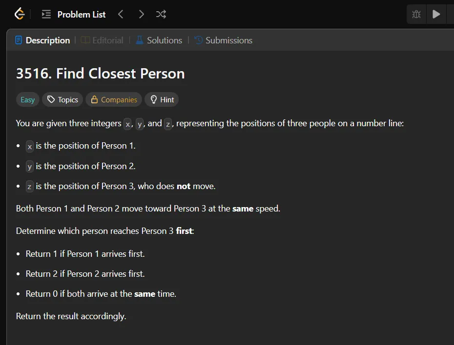 LeetCode #3516 - Find Closest Person (Easy)
