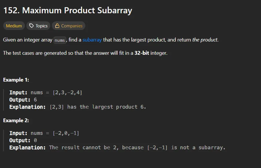 LeetCode #152 - Max Product Subarray