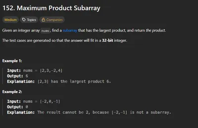 LeetCode #152 - Max Product Subarray